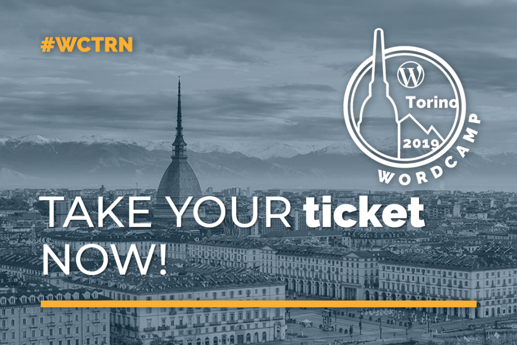WordCamp Torino 2019: i biglietti sono in vendita.